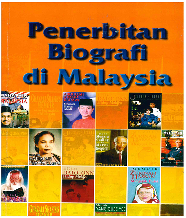 PENERBITAN BIOGRAFI DI MALAYSIA