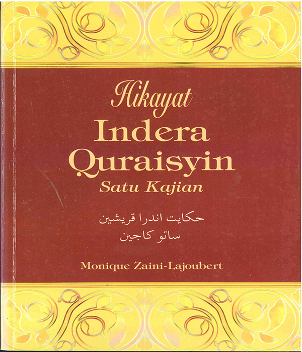 HIKAYAT INDERA QURAISYIN: SATU KAJIAN