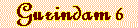 guri6.IND.gif (1403 bytes)