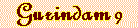 guri9.IND.gif (1388 bytes)